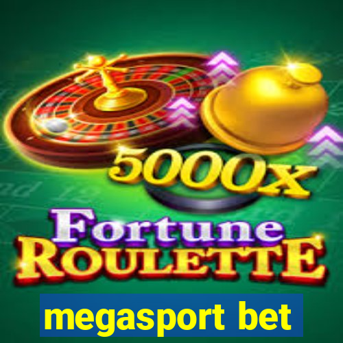 megasport bet